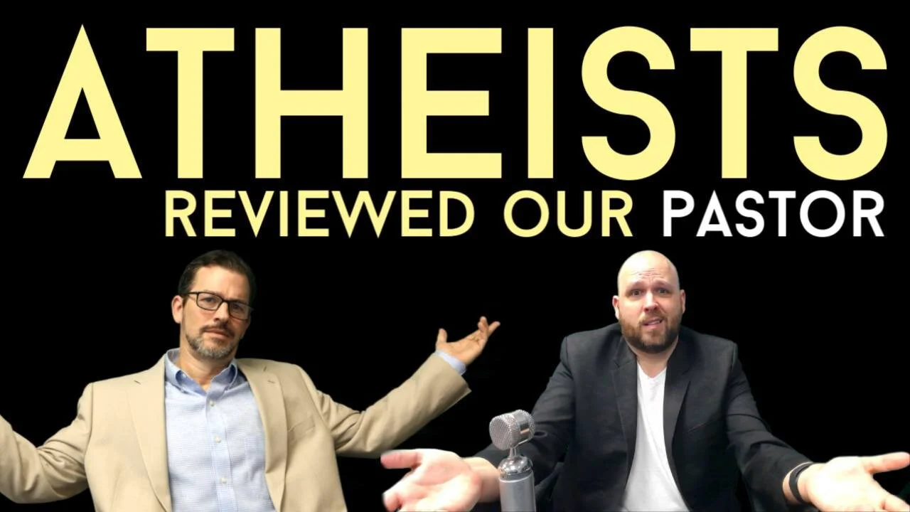Atheists Reviewed Our Pastor.jpg
