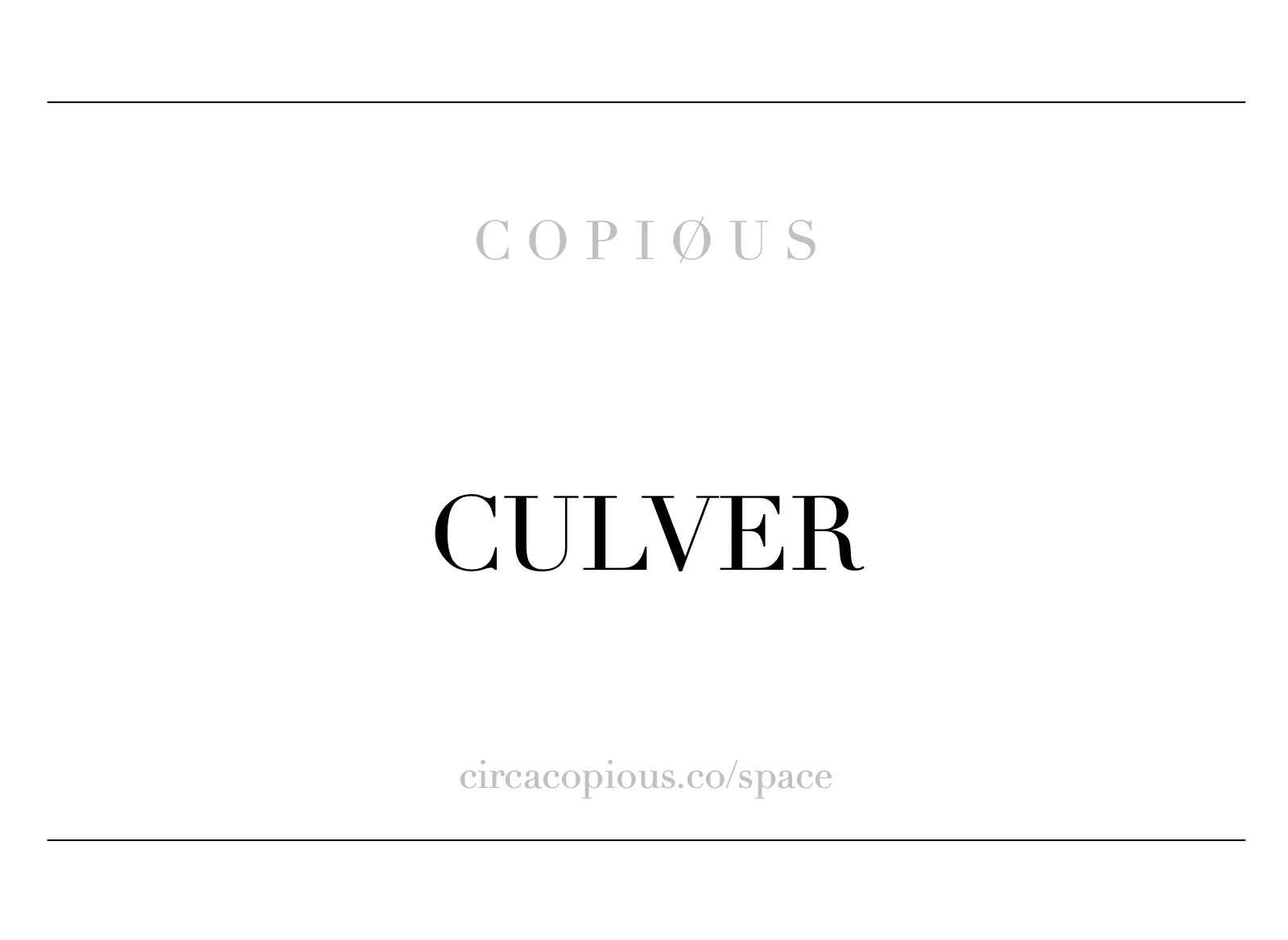 COPIOUS.space.culver.png