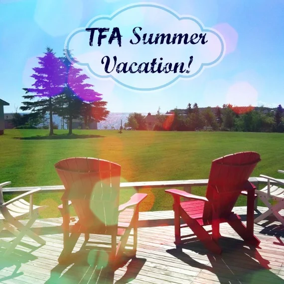 TFA+Summer+Vacation.jpg