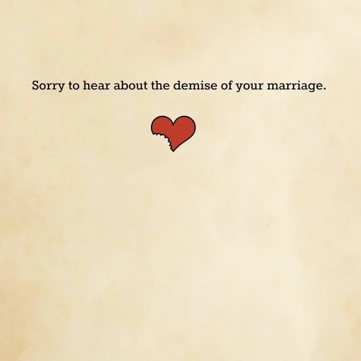 Seriously funny divorce cards