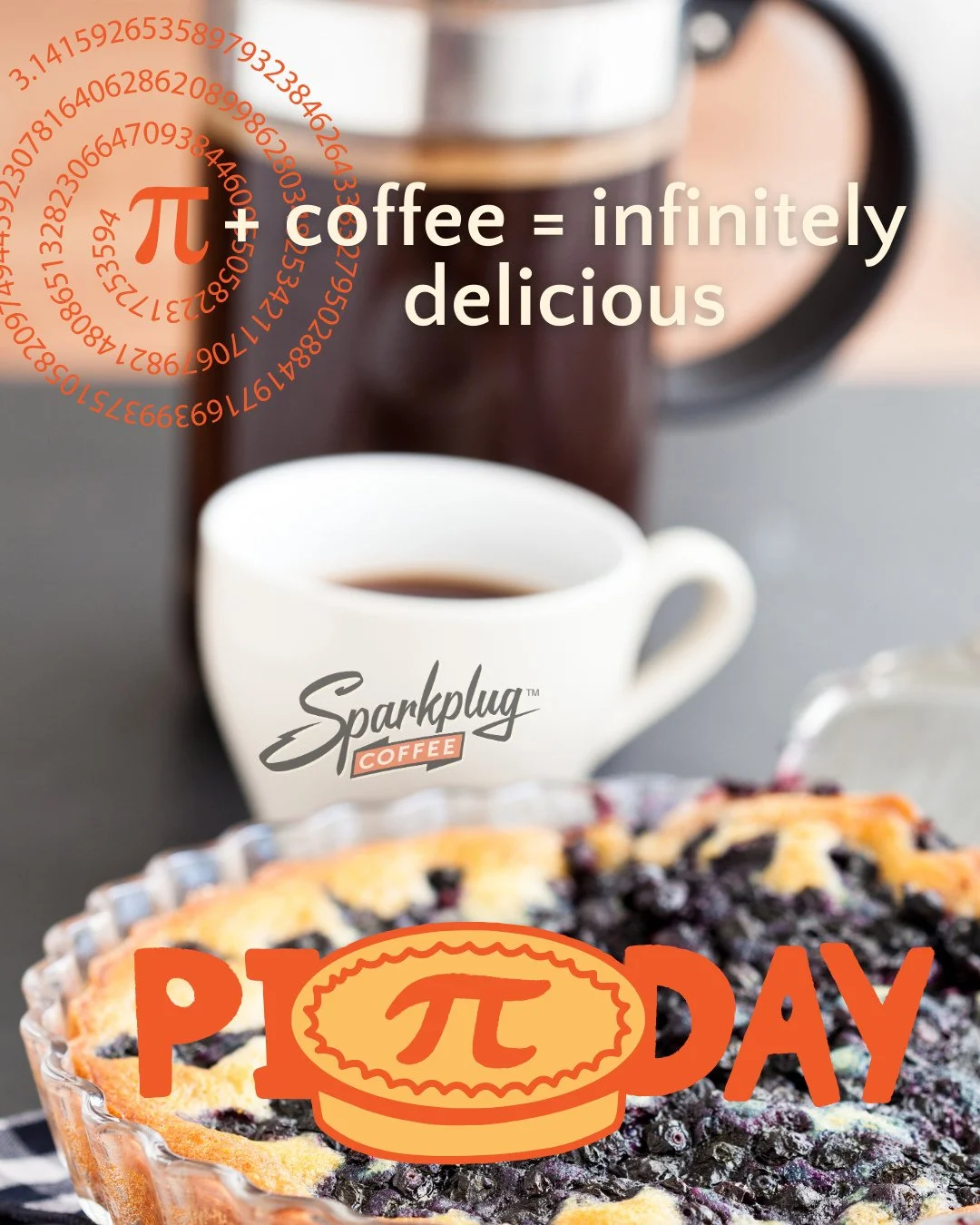 March 14 - Happy Pi Day! Hope you're celebrating with a delicious slice of pie and a damn fine cup of (Sparkplug) coffee ☕️+🥧= ❤️