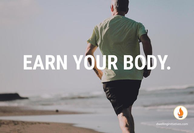 Earn your body