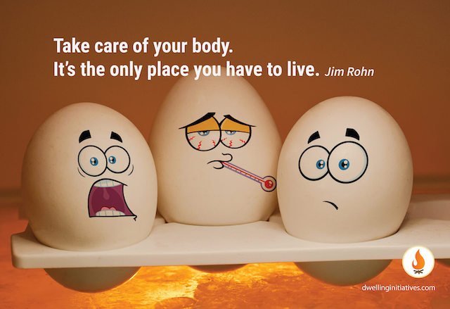 Take care of your body