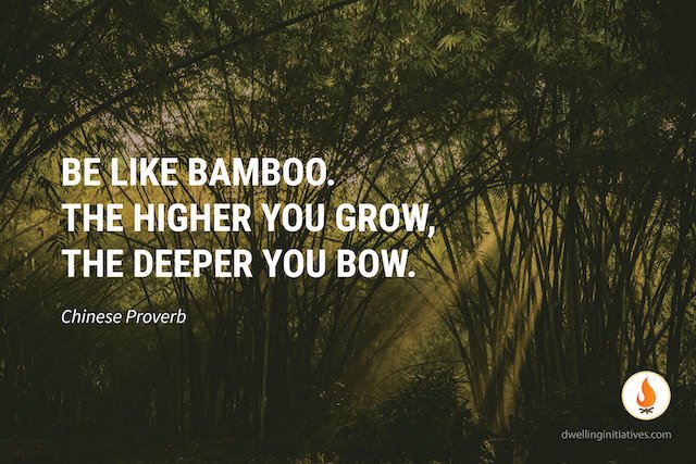 Be like bamboo