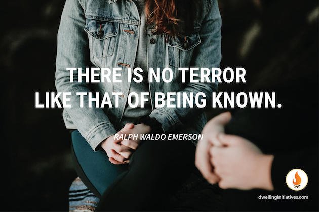 Terror of being known