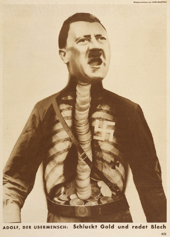 John Heartfield, A dolf, the Superman, Swallows Gold and Spouts Tin , 1932, The Getty Research Institute. 
