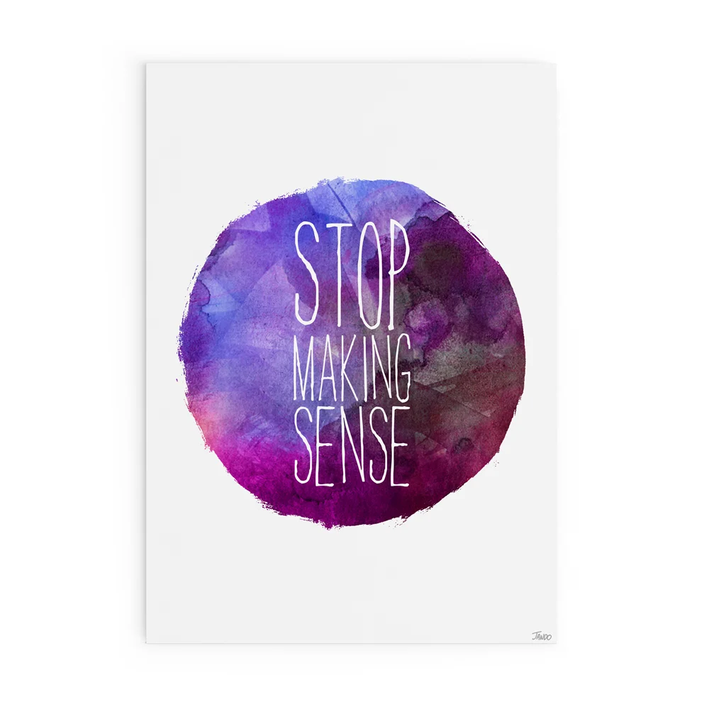STOP-MAKING-SENSE-PURPLE-1000.jpg