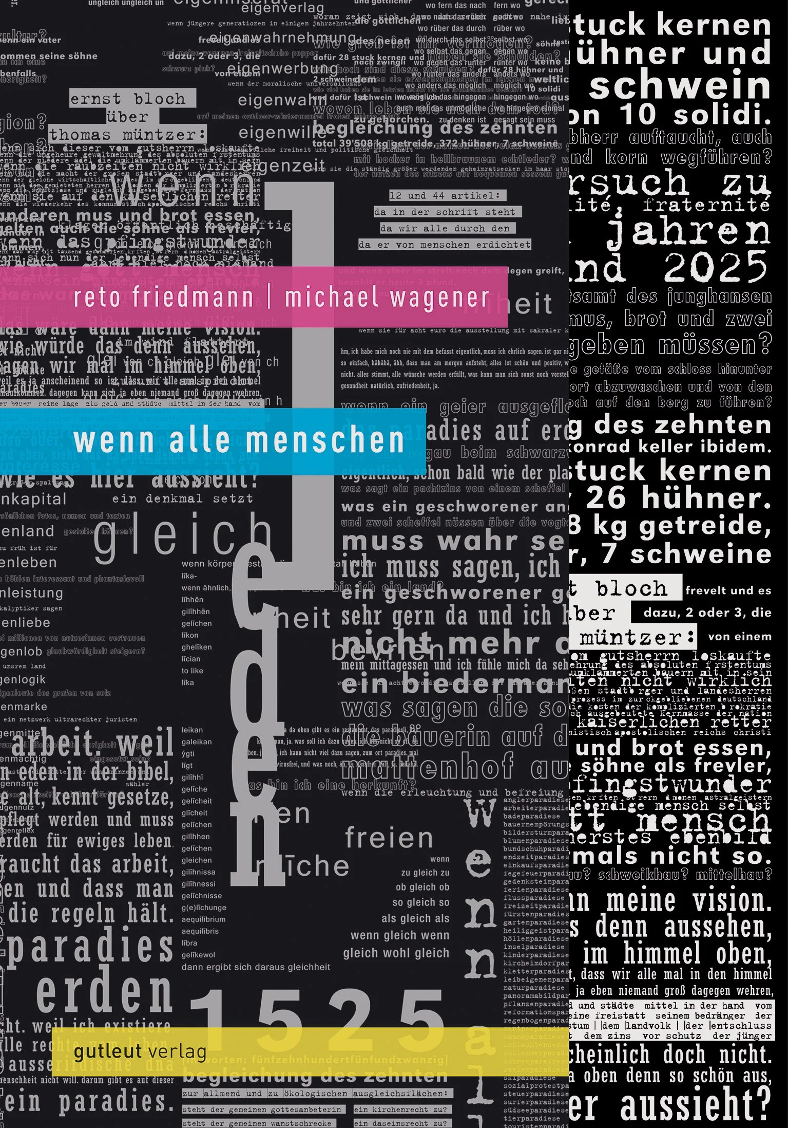 WENN ALLE MENSCHEN. 500 JAHRE NACH DEM BAUERNKRIEG