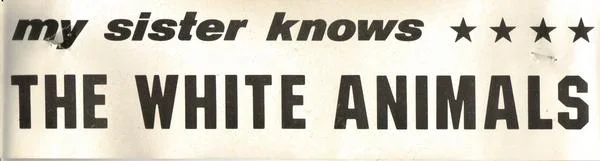 White Animals Bumper Sticker, 1978