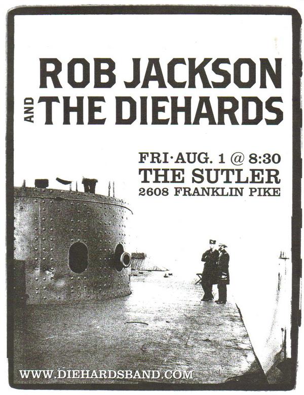 Rob Jackson and the Diehards, 2003