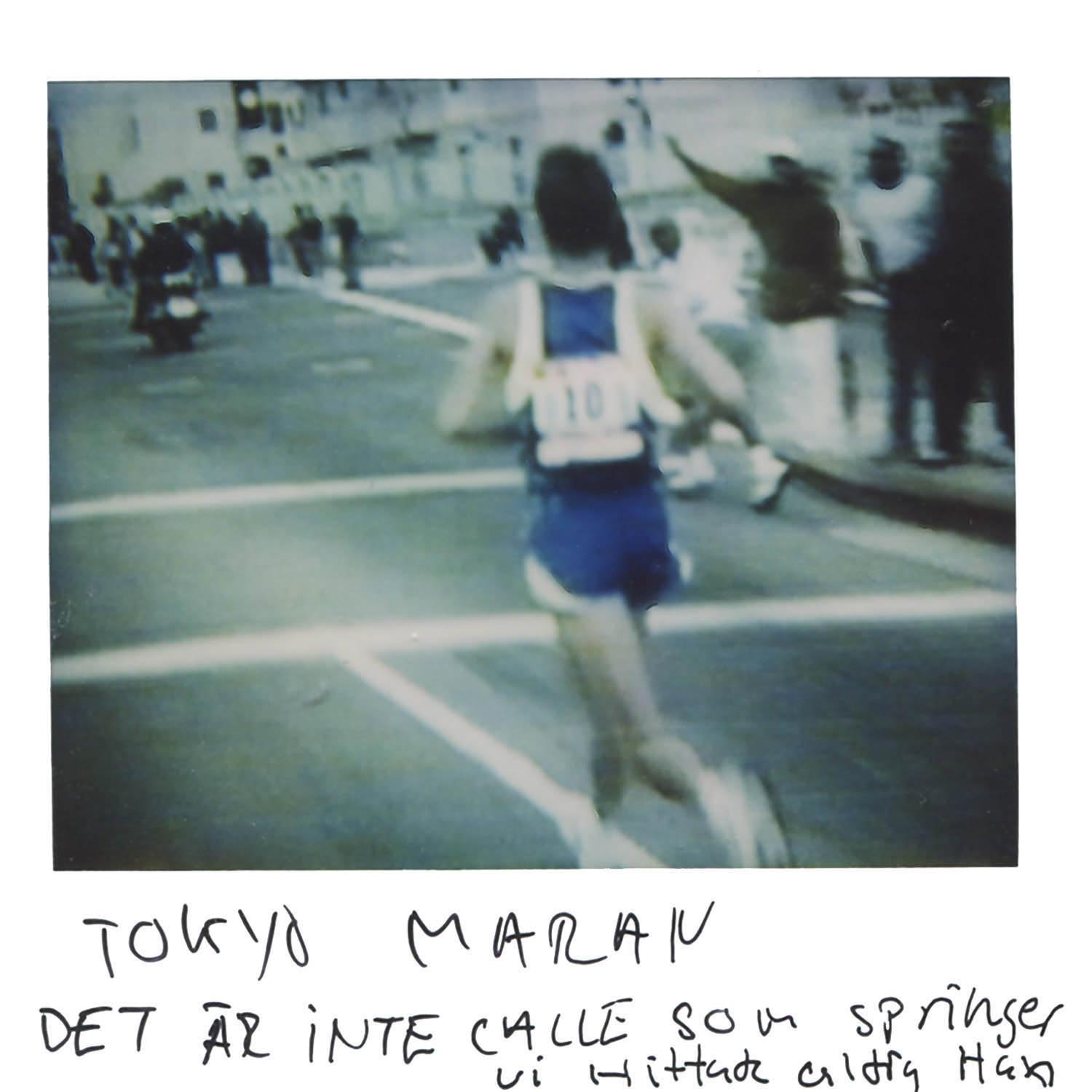 Tokyo Marathon It´s not Calle that´s running ... we never found him.