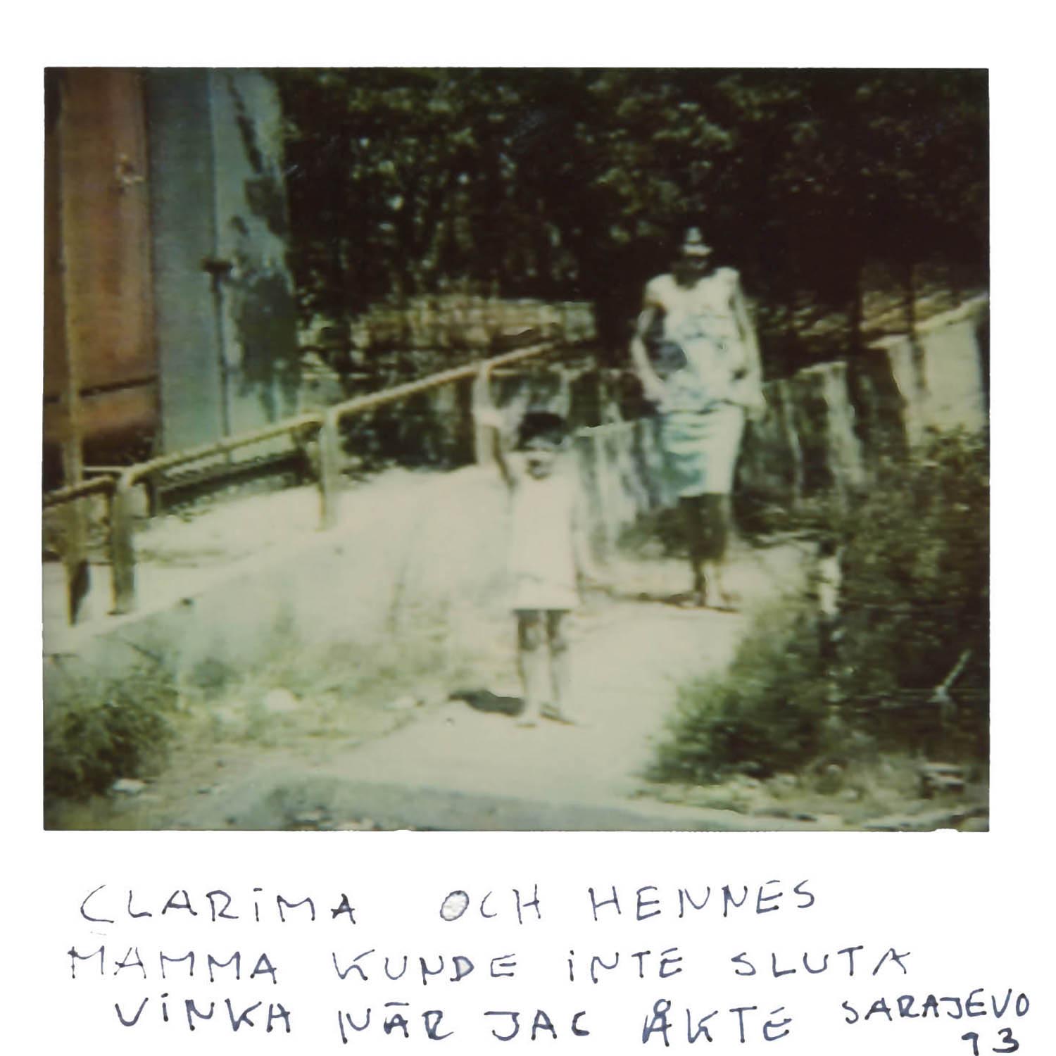Clarima and her mother could not stop to wave bye bye, when i left Sarajevo -93