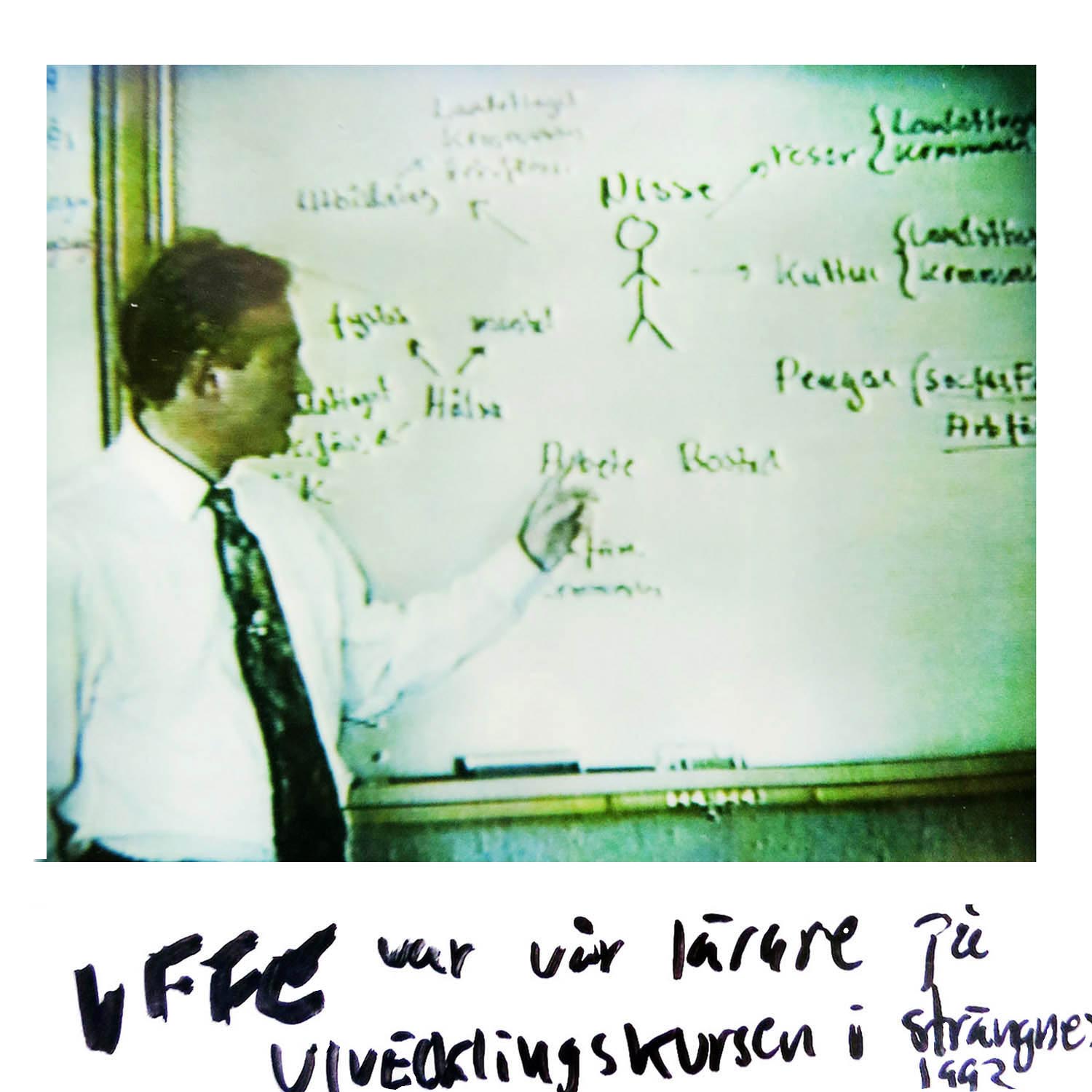 Uffe was our teacher at the development course in Strängnäs 1992