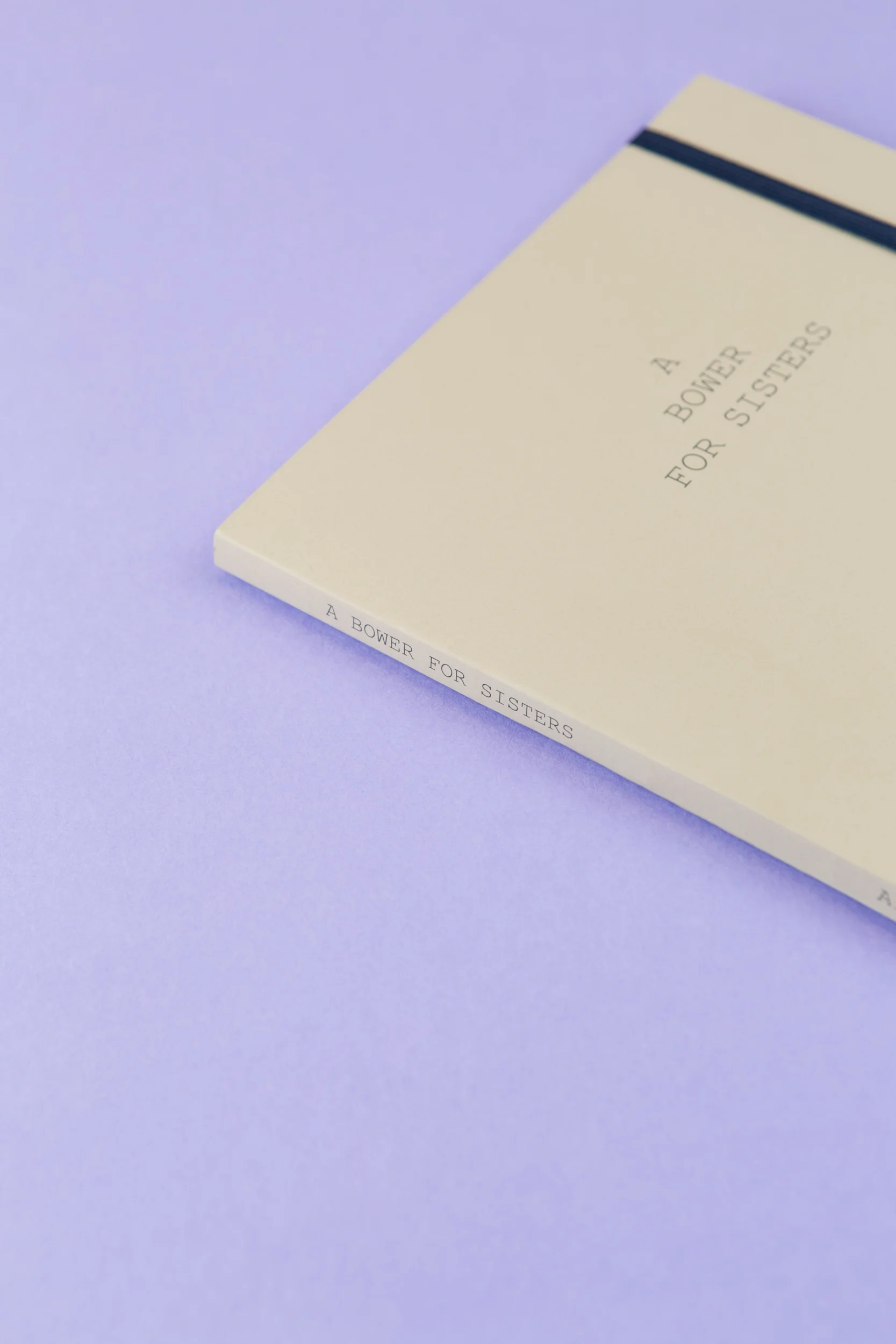 'A Bower for Sisters' by Aisling O'Rourke. Self-published photobook with photography by Aisling O'Rourke and designed by Read That Image.