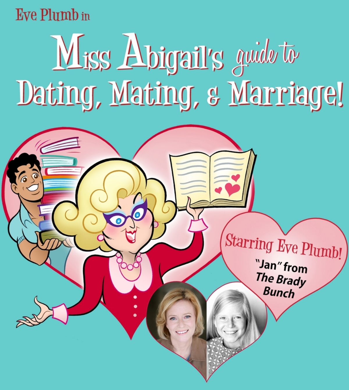 Miss Abigail S Guide To Dating Mating Marriage Scandobean Productions LLC