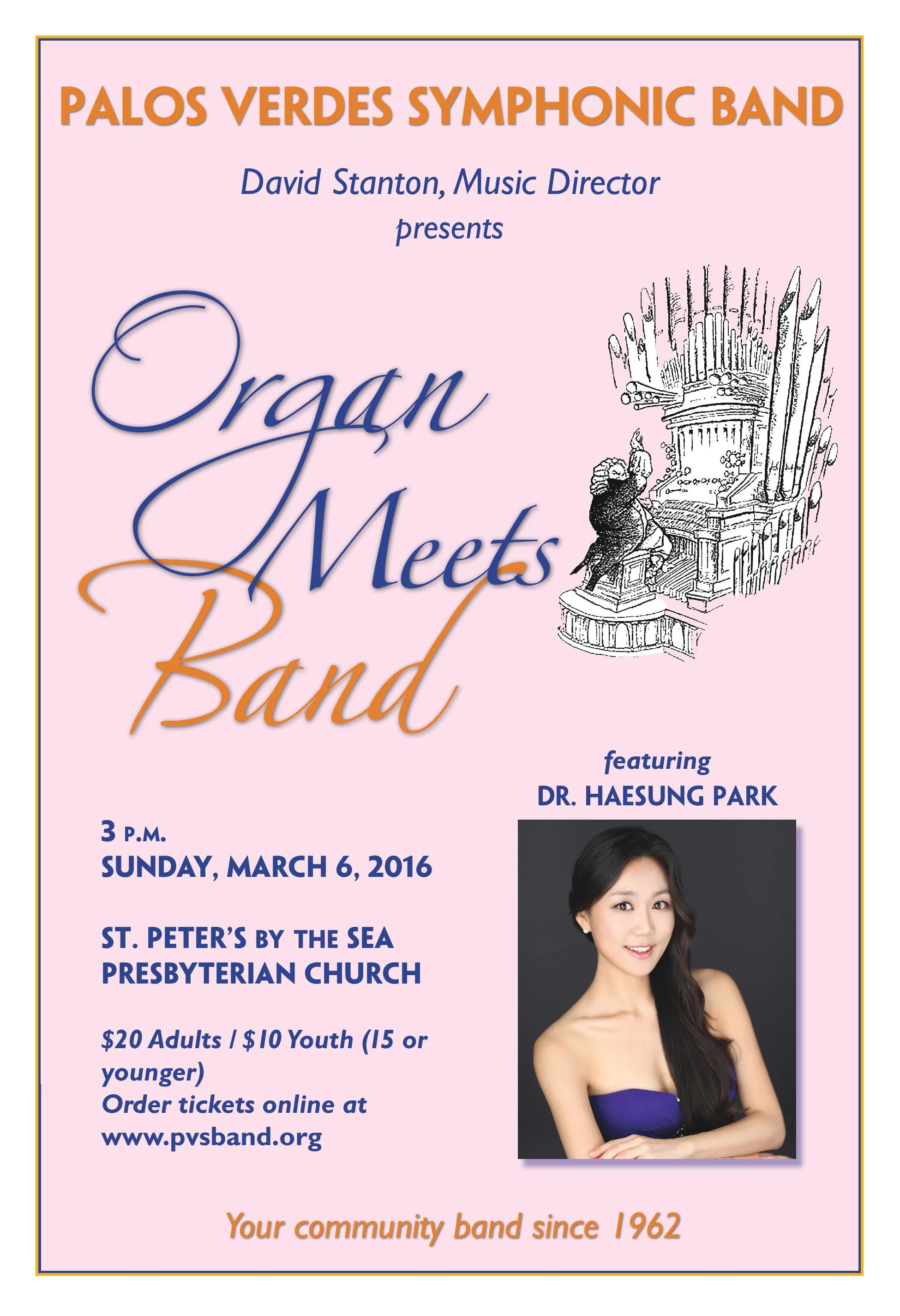 Palos Verdes Symphonic Band will present Music for Organ and Band