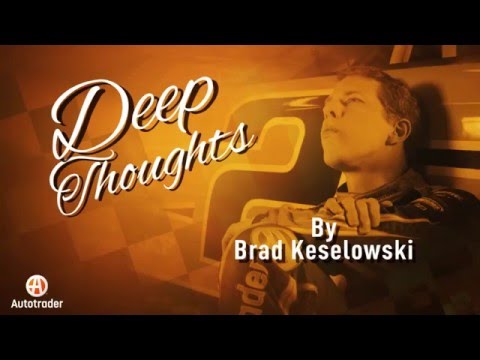 Deep Thoughts with NASCAR Driver Brad Keselowski Ep. 2 by Autotrader