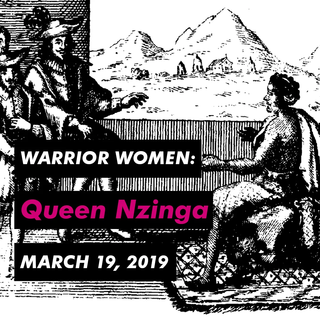 Warrior Women: Queen Nzinga