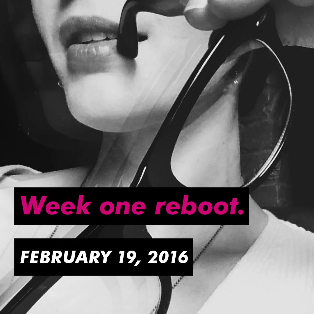 week one reboot