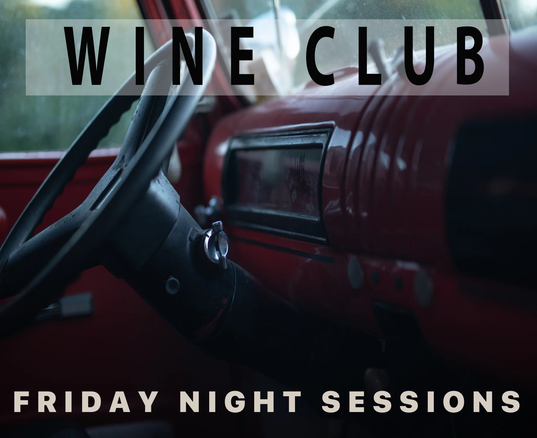 Wine Club Friday Night Sessions