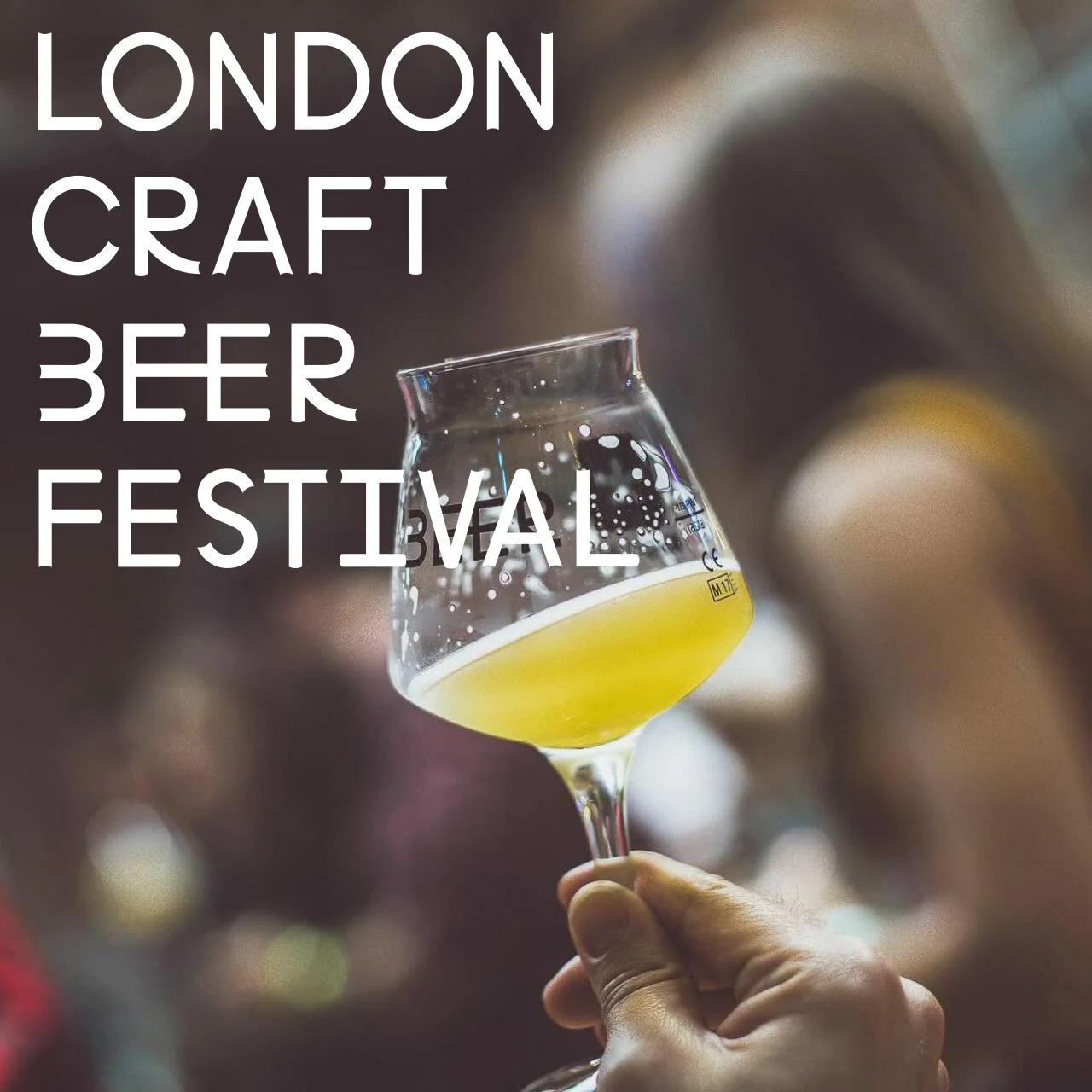 London Craft Beer Festival