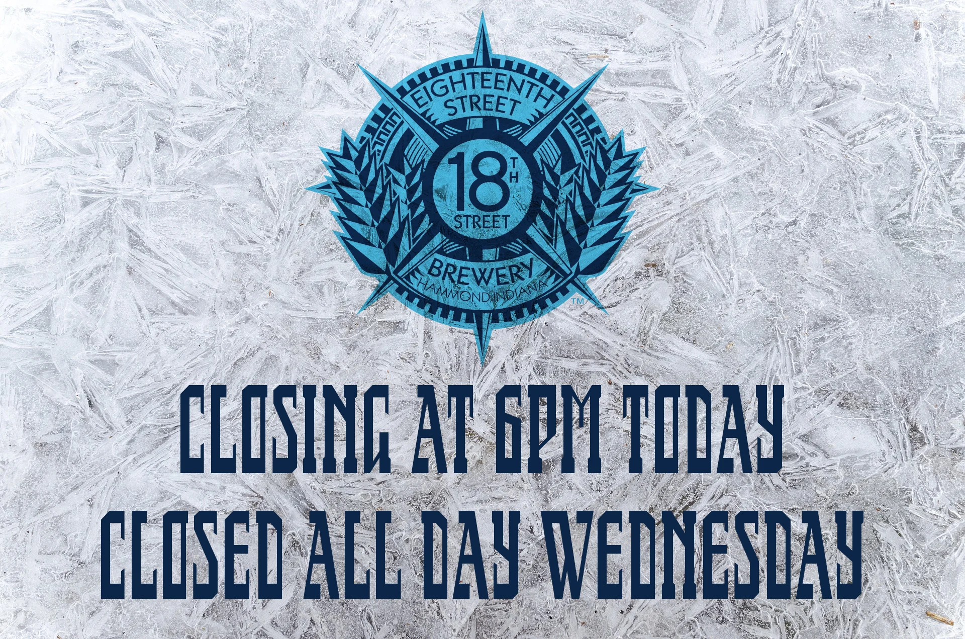 Early Closing and Taco Tuesday