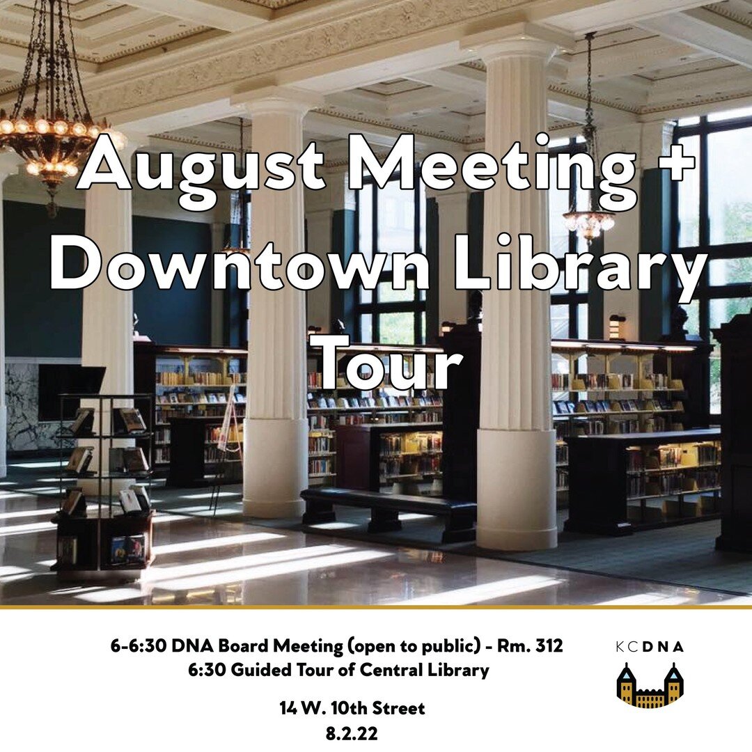 Join DNA on August 2 at 6pm for our monthly meeting and a staff-guided tour of the Downtown Library. Our monthly board meetings are open to the public and last about 30 minutes. The guided tour of the library will begin at 6:30.

https://fb.me/e/4U8x