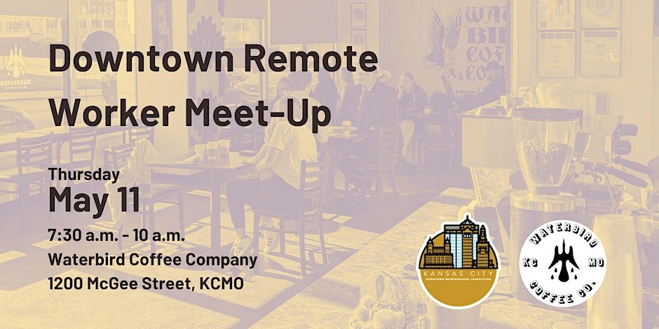 Downtown Remote Worker Meet-Up