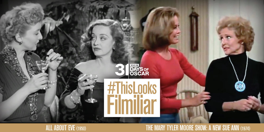 #ThisLooksFilmiliar – "31 Days Of Oscar" Edition