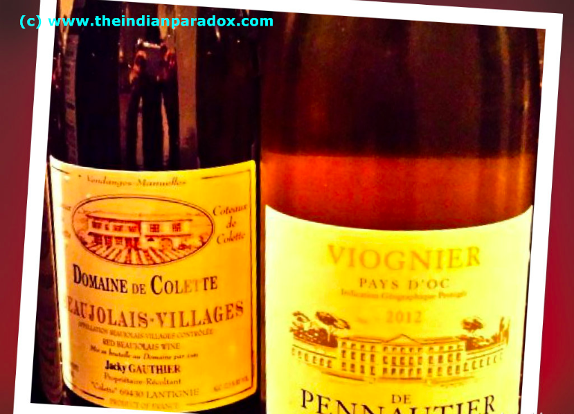 WIne #1: Viognier Wine #2: Beaujolais 