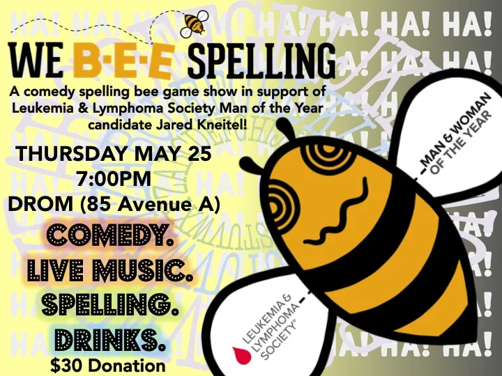 We Bee Spelling: For LLS Man of the Year Jared Kneitel!