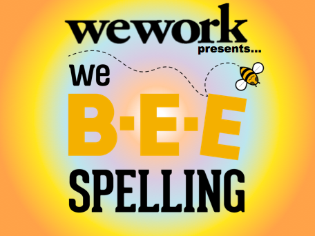 WeWork presents We Bee Spelling