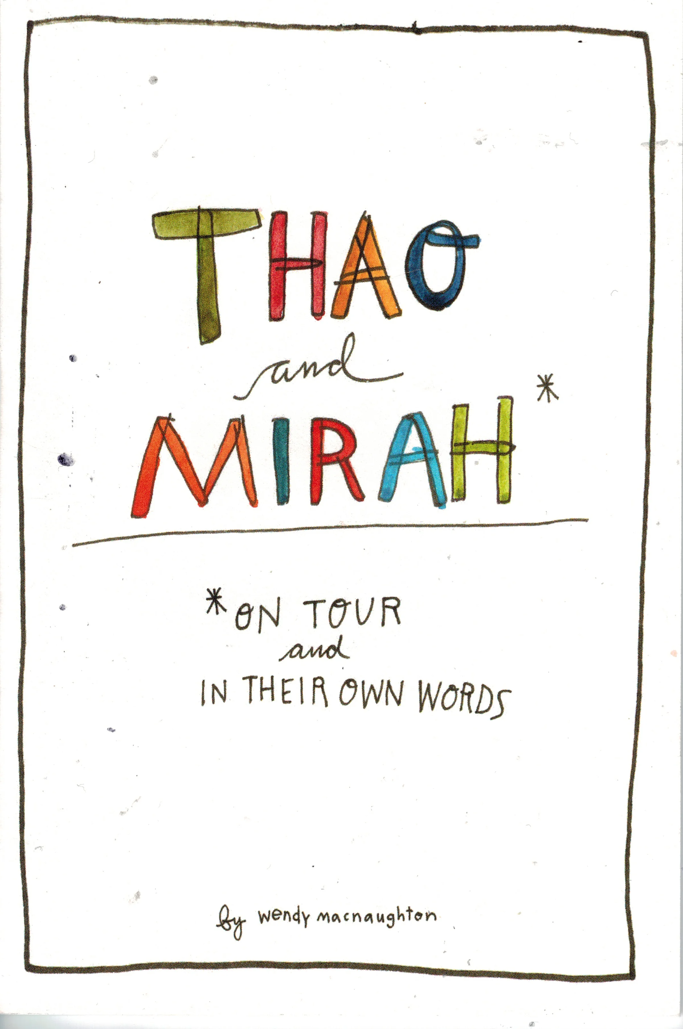 Thao and Mirah Tour Book Front.jpeg