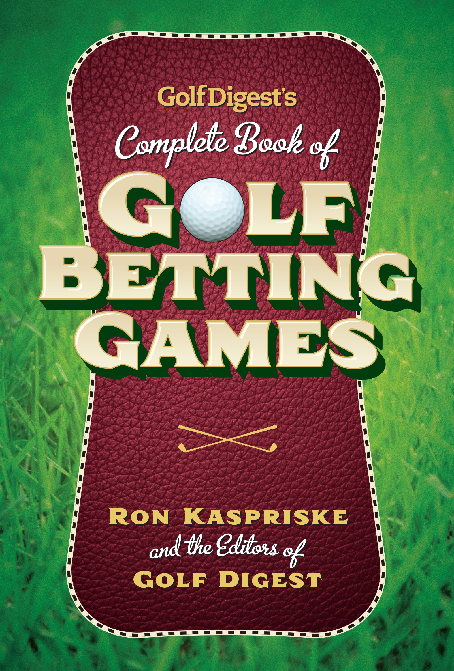 Golf Digest's Book of Golf Betting Games