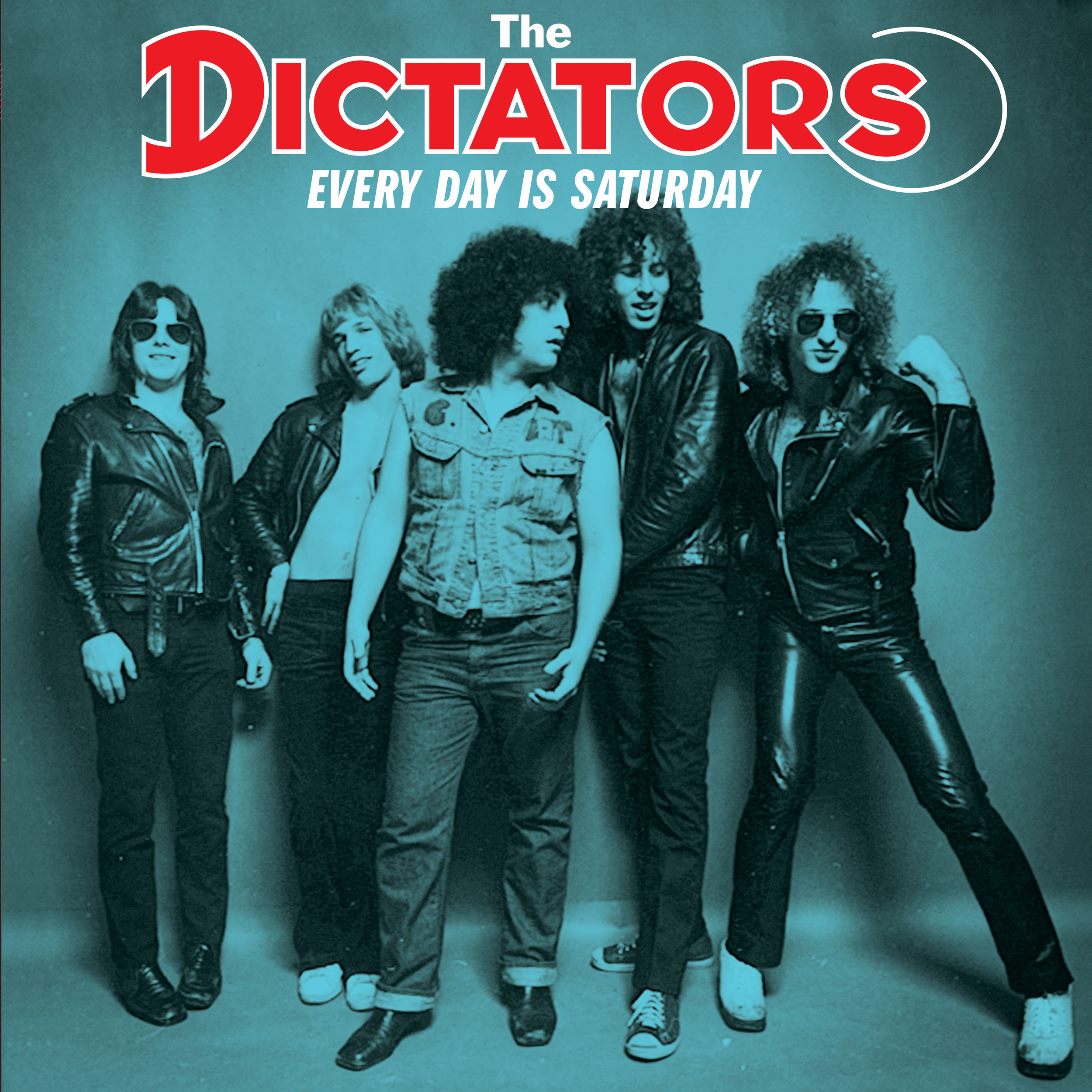 The Dictators - Every Day is Saturday LP/CD cover