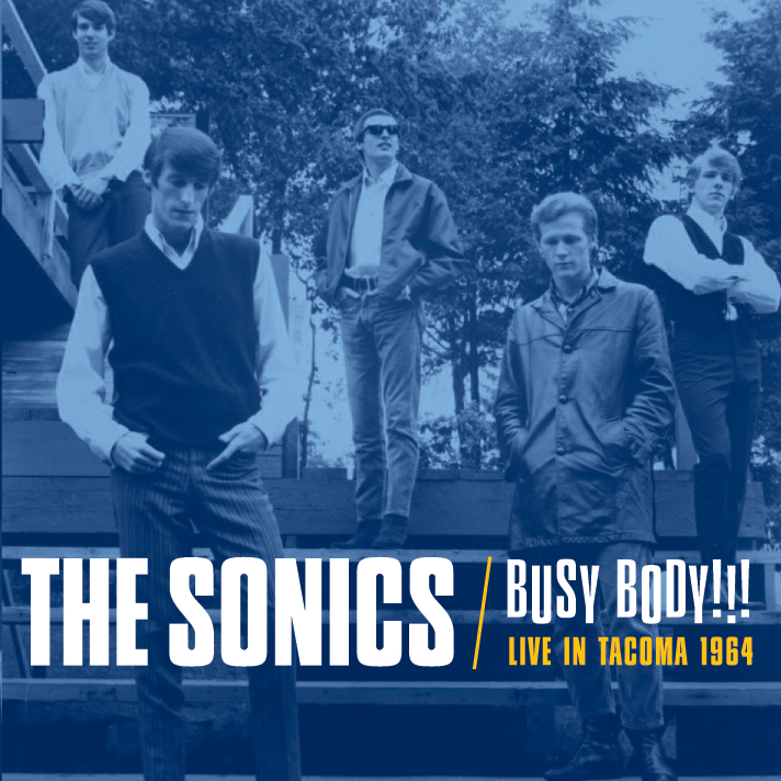 The Sonics - Busy Body LP/CD cover