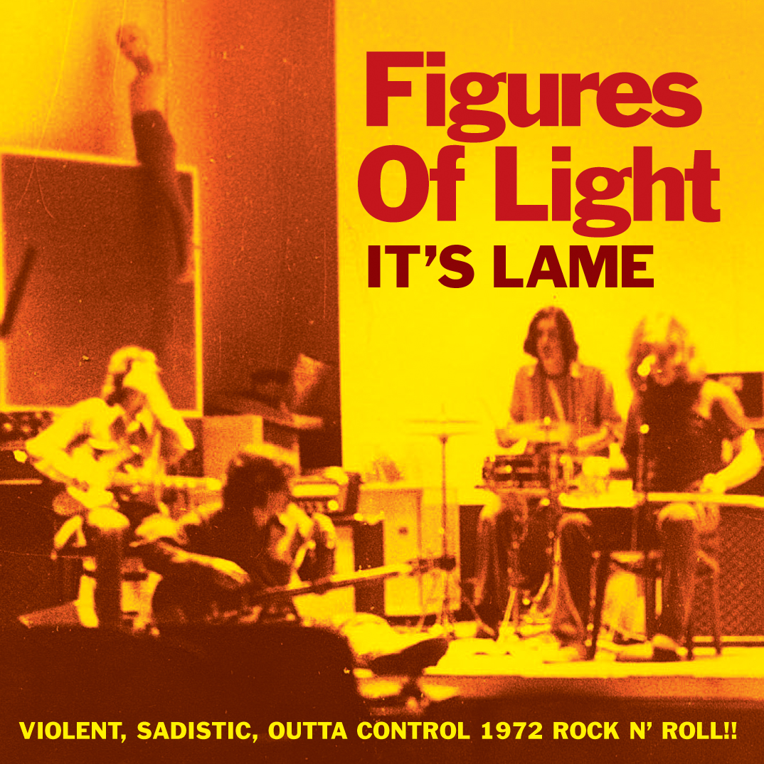 Figures of Light - It's Lame 45 sleeve