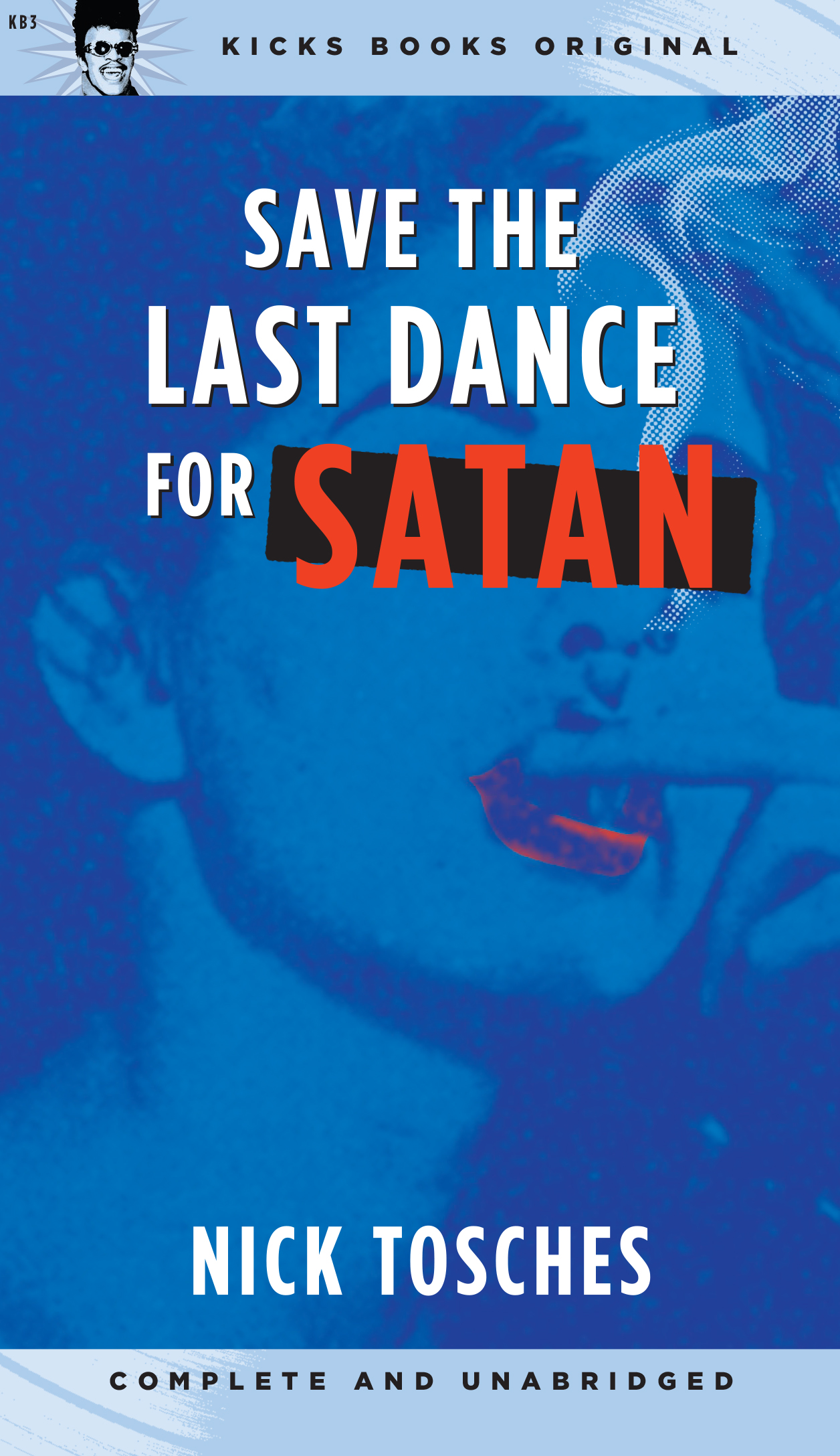 Nick Tosches - Save the Last Dance for Satan cover