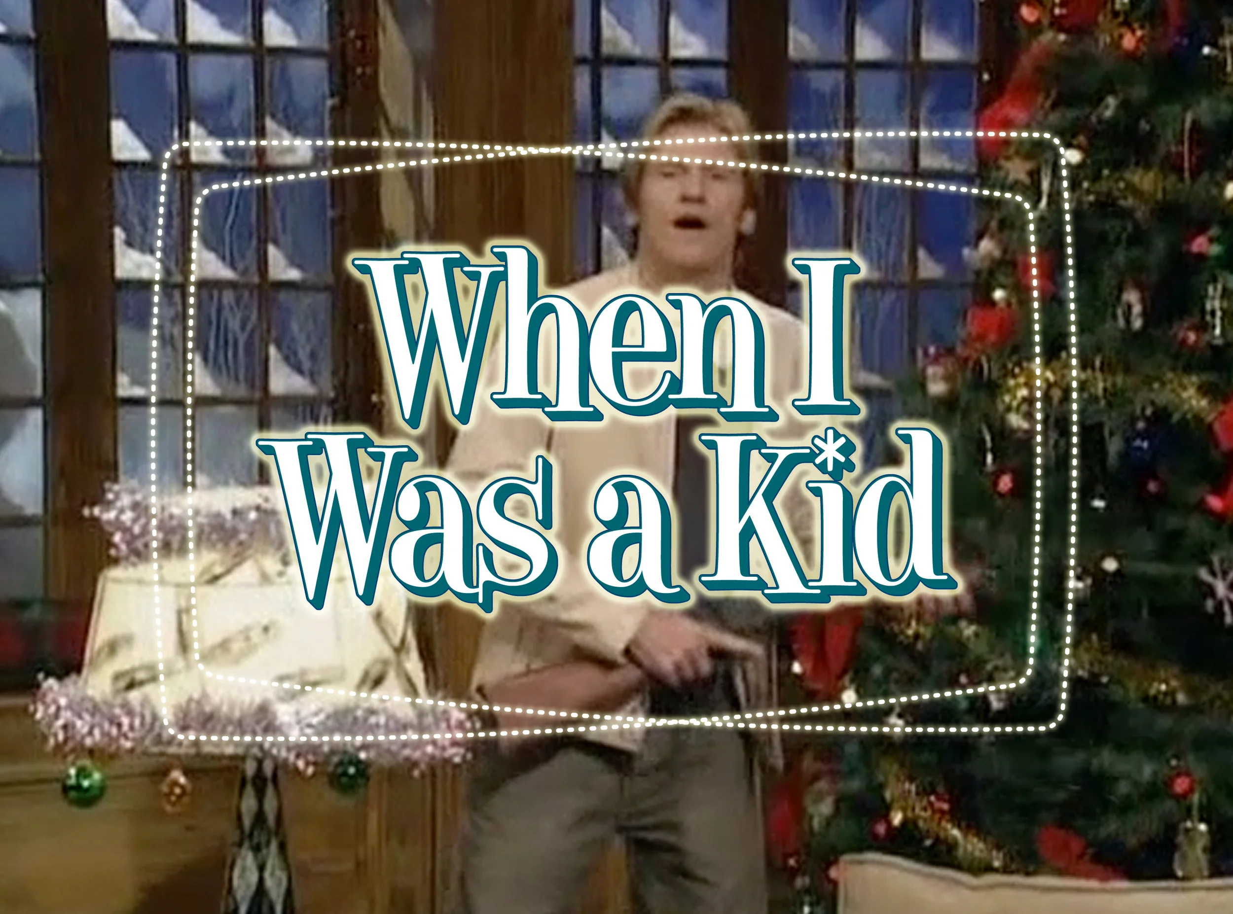 When I Was a Kid title card