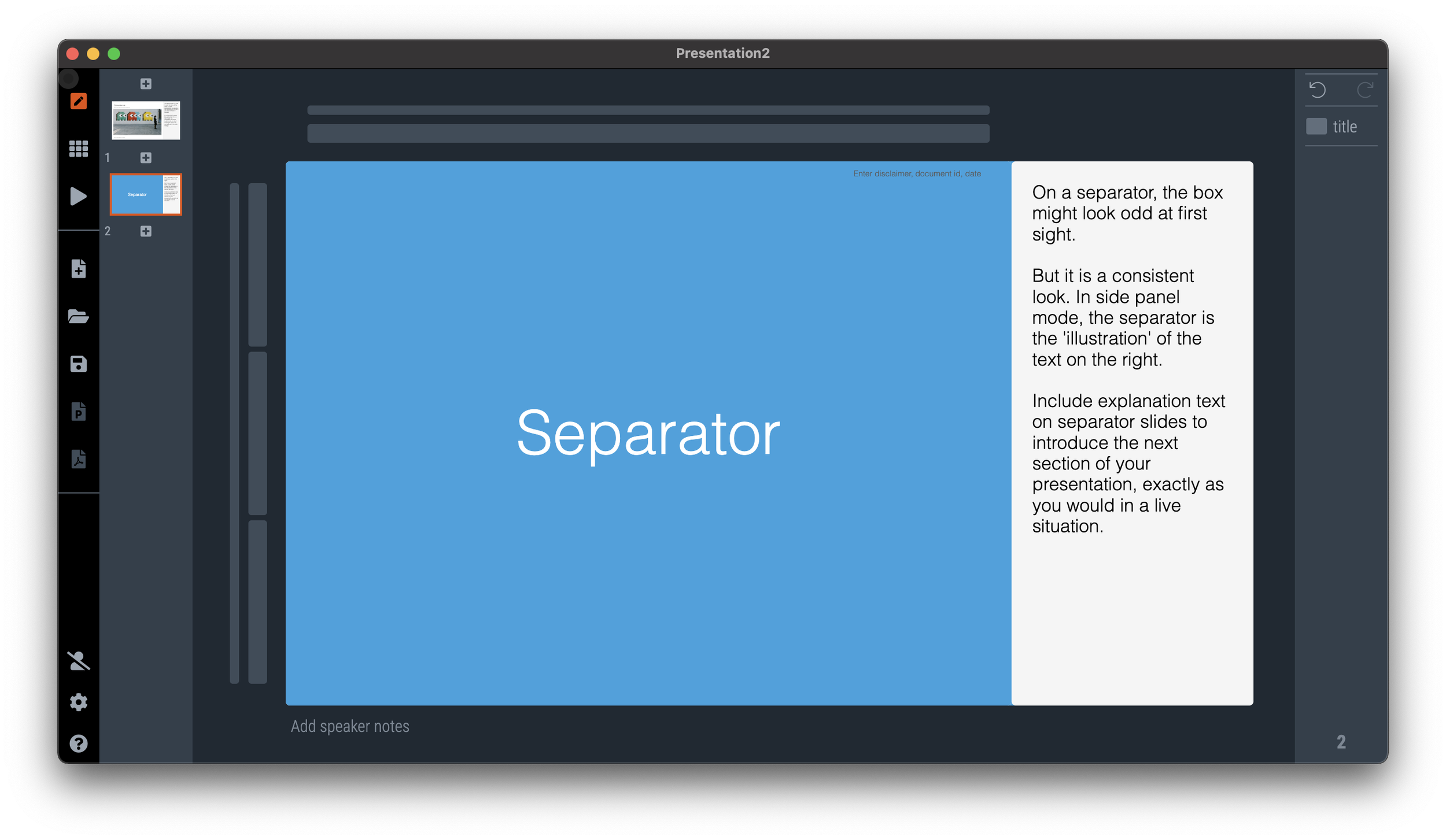 Side panels in separator slides