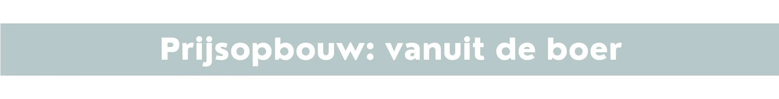 Pijsopbouw: vanuit de boer