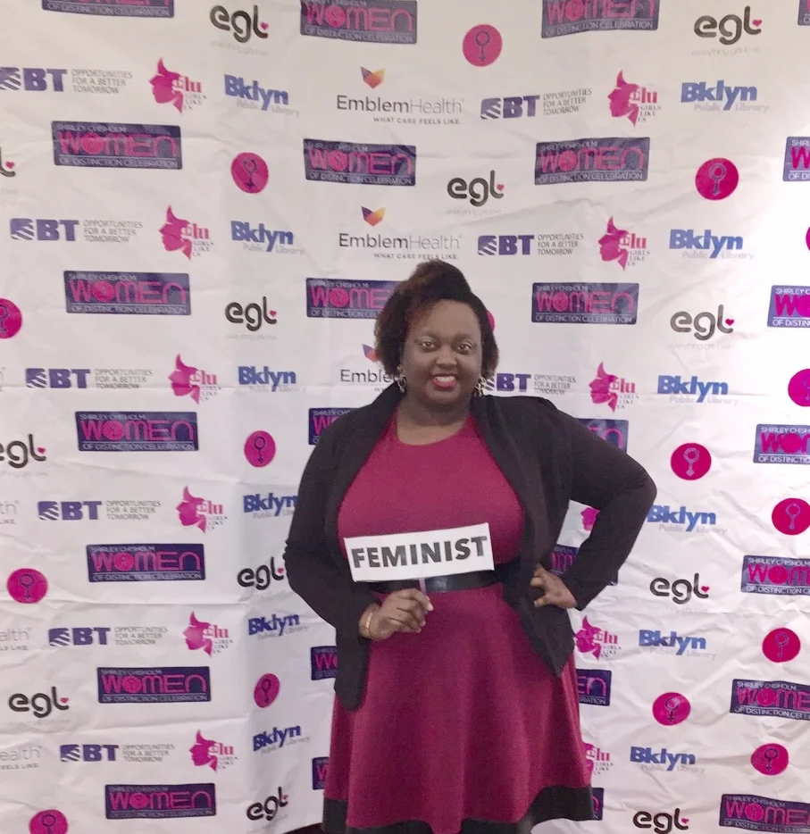 Me at the 3rd Annual Shirley Chisholm's Women of Distinction Awards. It took me a long time to agree to carry the title of "Feminist" because of how far it has strayed BUT I refuse to let it deter me anymore. I AM A FEMINIST. I STAND FOR WOMEN'S EMPOWERMENT AND SUCCESS.