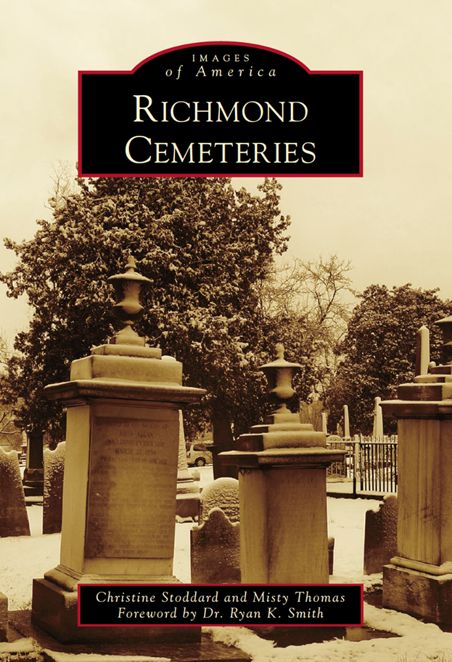 Images of America: Richmond Cemeteries