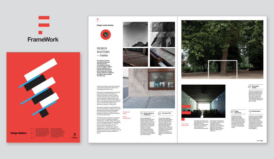 Framework is a joint initiative by Dublin City Council and the American Institute of Architects that enables communities to self-direct an urban regeneration project.