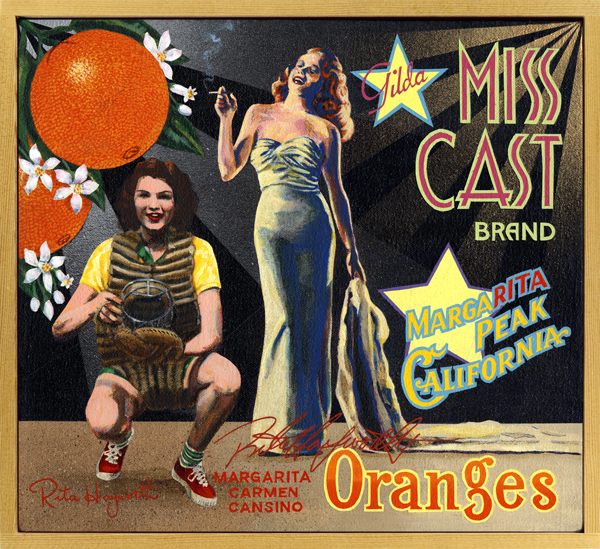 Miss Cast Brand (private collection) Rita Hayworth’s rise to fame as Hollywood sex goddess of the 1940s has a brutal backstory. Born Margarita Carmen Cansino in Mexico, her early life was dominated by a stentorian father, who trained her as his dance (and sex) partner from a very young age. After arriving in California, she married the first of several husbands, a Svengali determined to make her a star. She underwent a grueling cosmetic makeover, changed her name and began an acting career in cinema. As Rita Hayworth she became a star and a sex symbol—during World War II she became the pin-up favorite of American GI’s. Her signature role as the title character in the 1946 film Gilda cemented her status as the ultimate film femme fatale. As the decade’s factory-produced ideal of feminine beauty, she spawned a legion of epigones, including many of the young ladies then playing in the All American Girls Professional Baseball League. Often photographed in baseball garb during studio charity events, Hayworth was featured in a 2014 Panini baseball card set celebrating female stars from Tinseltown’s past.