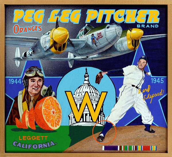 Peg Leg Pitcher Brand (Baseball Reliquary collection) Left-handed pitcher Bert Shepard is the subject of Peg Leg Pitcher Brand . Shepard, a career minor leaguer, served as a fighter pilot in the ETO and was shot down over Germany. After his capture, he received rather excellent medical care from German doctors. He lost his right leg as a result, but he never lost his competitive fire. He was signed by the Washington Senators in 1945 as a pitching coach, but appeared in one game for the Nats during the season, becoming the only man ever to play baseball on an artificial leg. Two other pitchers, Phil Marchildon, a Canadian pilot and POW, and Lou Brissie, an American, also saw their careers jeopardized. Brissie endured 26 separate leg surgeries, which forced him to pitch while wearing constricting braces on his leg. Both of these men turned in solid seasons with the Philadelphia Athletics after the war.