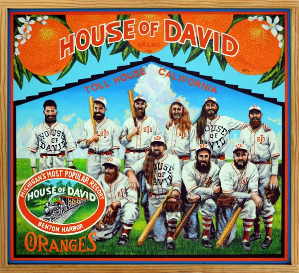 House of David Brand (Baseball Reliquary collection) The Israelite House of David was a communal colony founded in 1903 at Benton Harbor, Michigan. In keeping with Semitic religious traditions, men were forbidden to shave or cut their hair. By the 1920s, the House of David became best known for its barnstorming baseball teams. The “Davidites” became a popular attraction and began traveling to play Negro League teams and other clubs throughout the United States, Canada and northern Mexico. Primarily a novelty act, famous for its pepper games and comic displays of other baseball skills, the team featured a number of whiskered wonders who were seriously good enough to receive offers from professional clubs, offers which were declined, of course. As competition intensified, the House of David began recruiting current and former major leaguers, who often performed in fake beards and wigs. Dizzy and Daffy Dean, Larry Jansen and the great Grover Cleveland Alexander played with the team, as did Negro League twirler Satchel Paige. The “Bearded Beauties”—not counting their many impersonators—were phased out during World War II. Their spirit lingers today in the hair that adorns the faces and heads of current major league players.