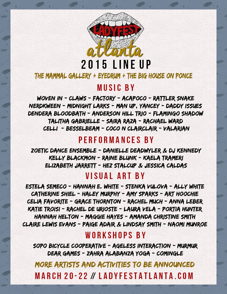Ladyfest Atlanta 2015 full schedule is available here . 