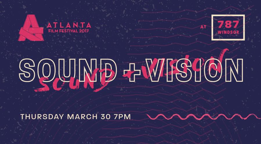 The Atlanta Film Festival's 6th annual Sound + Vision event returns this Thursday with live music, experimental films, and art installations at 787 Windsor. 