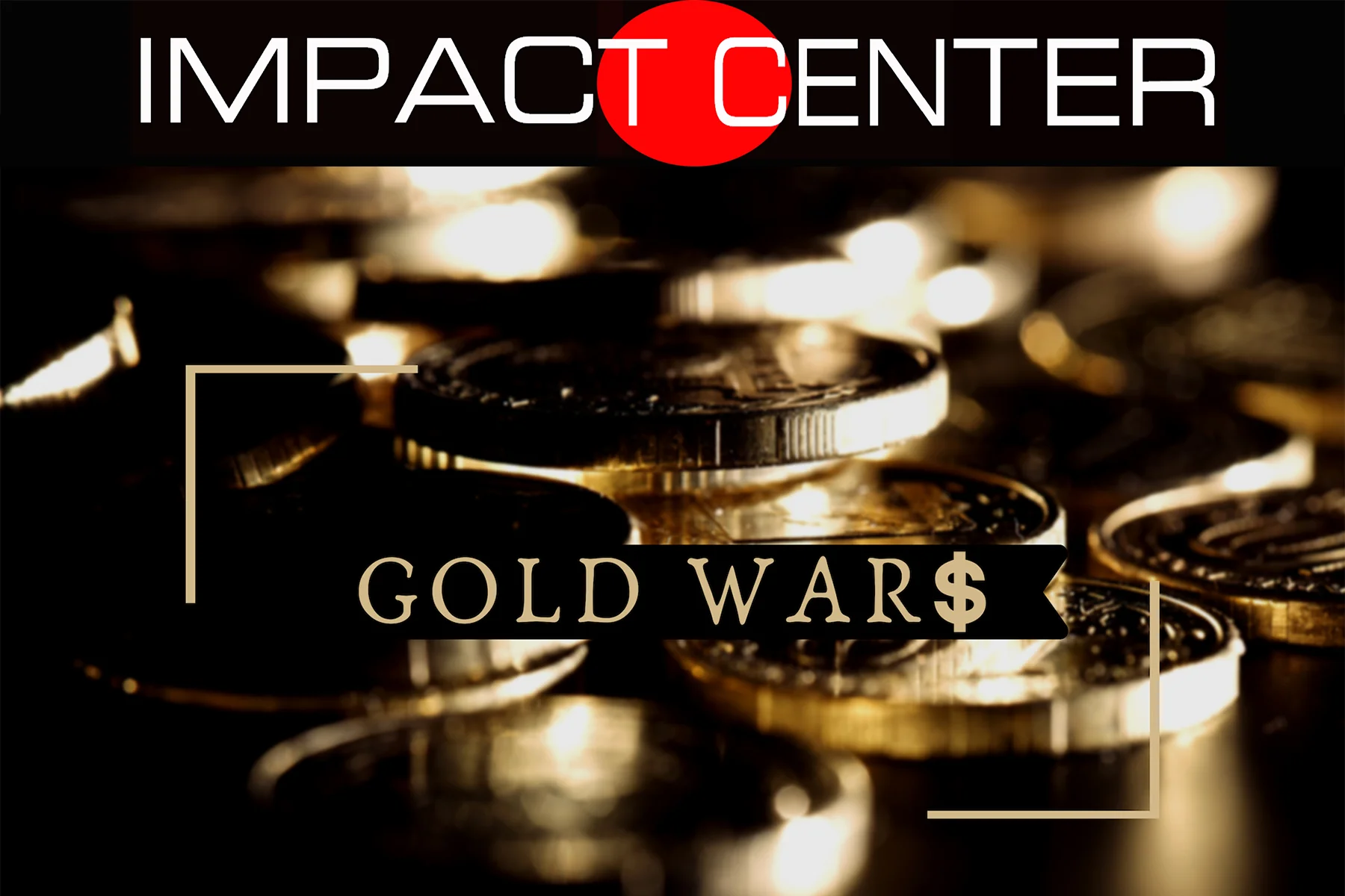 Gold Wars.jpg